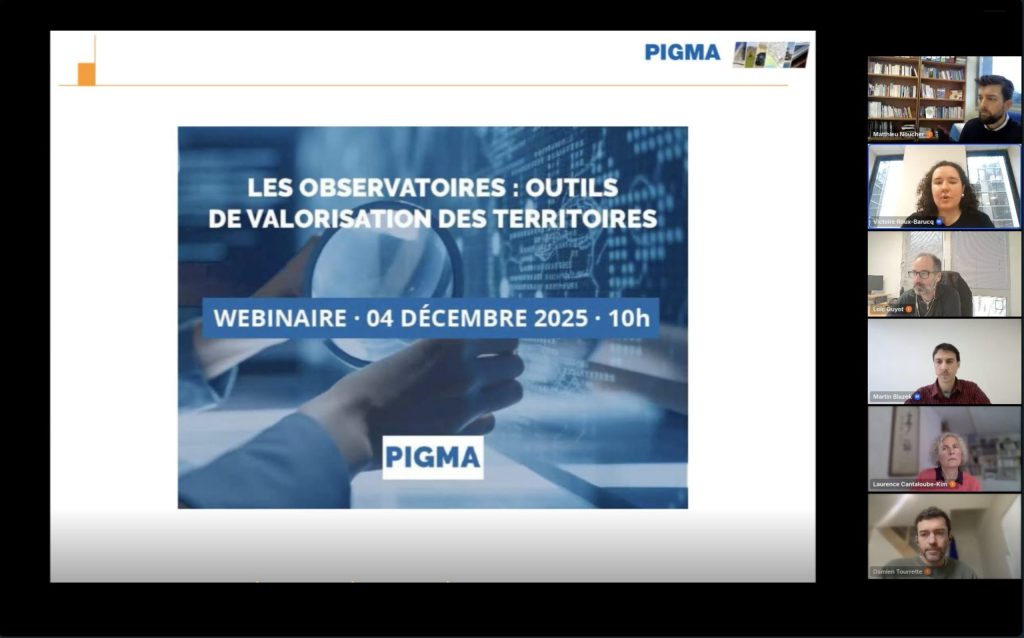 WEBINAIRE CAFE ATELIER PIGMA LES OBSERVATOIRES OUTILS DE VALORISATION DES TERRITOIRES ACCUEIL LE 04/12/2025