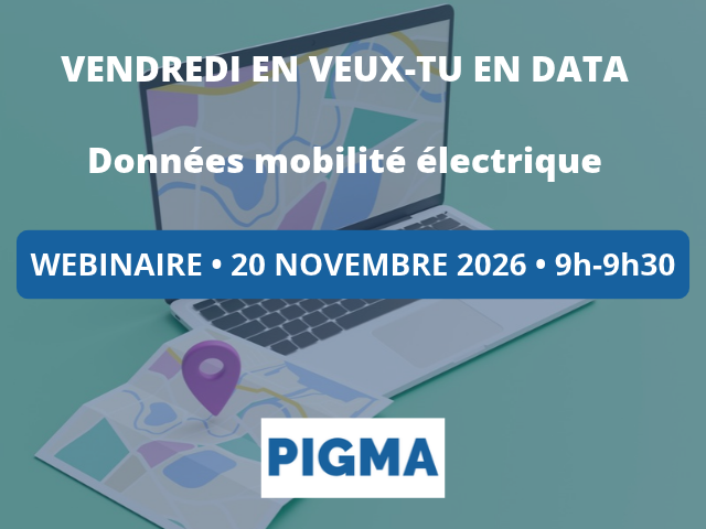 VENDREDI EN VEUX TU EN DATA DONNEES MOBILITE ELECTRIQUE